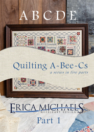 Erica Michaels - "Quilting A - Bee - Cs" (deel I)