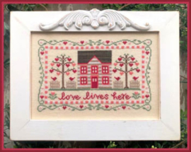 Country Cottage Needleworks - Love Lives Here