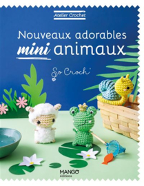 Boek - "Nouveaux adorables mini animaux" (So croch')