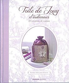 Livre - "Toile de Jouy et indiennes" (12 créations de couture)