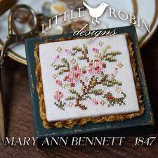 Little Robin Designs - "Mary Ann Bennett - 1847"