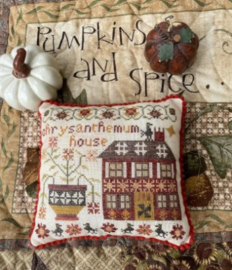 Pansy Patch Quilts and Stitchery - "Chrysanthemum House" (Pumpkin Lane Series nr. 2)