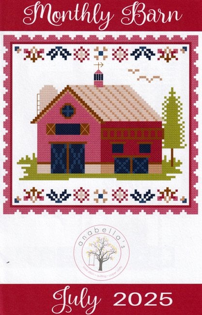 Anabella's Needle Art - "Monthly Barn - July 2025"