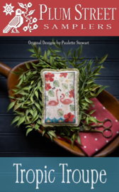 Plum Street Samplers - "Tropic Troupe"