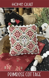Primrose Cottage Stitches - "Home Quilt"