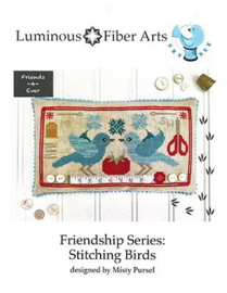 Luminous Fiber Arts - Friendship Series - Stitching Birds