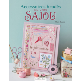 Livre - "Accessoires brodés - Univers Sajou" (Marie Suarez)