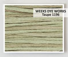 Weeks Dye Works - Taupe