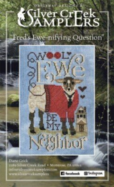 Silver Creek Samplers - "Fred's Ewe-nifying Question"