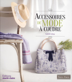 Livre - "Accessoires de mode à coudre" (ed. Marie-Claire)
