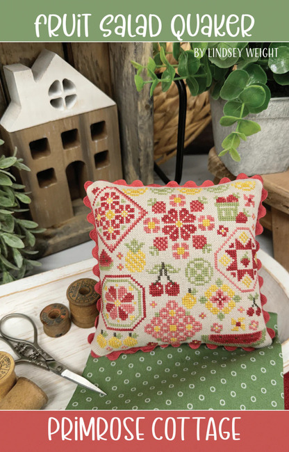 Primrose Cottage Stitches - "Fruit Salad Quaker"