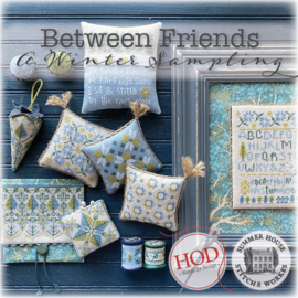 Hands on Designs & Summer House Stitche Workes - "Between Friends - A Winter Sampling"