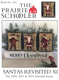 The Prairie Schooler - "Santas Revisited XI (2009, 2011 & 2016)"