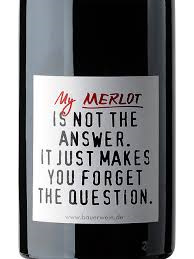 Emil Bauer - My Merlot Is Not The Answer