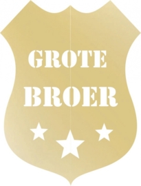 Grote Broer Schild