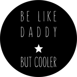 strijkapplicatie be like daddy ster