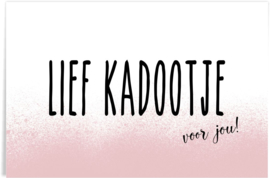 Kadokaartje - lief kadootje