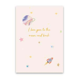 "Love you to the moon & back"card