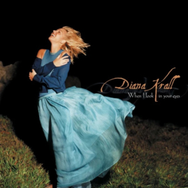 Diana Krall - When I Look In Your Eyes (PRE ORDER) (2LP)