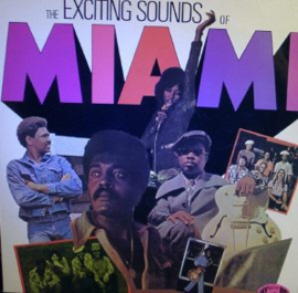 Various – The Exciting Sounds Of Miami (LP) L30