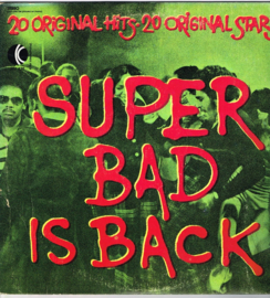 Various – Super Bad Is Back (20 Original Hits • 20 Original Stars) (LP) B10