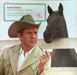 Buck Owens ‎– I've Got A Tiger By The Tail (LP) A60