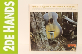 Pete Cassell ‎– The Legend Of Pete Cassell (LP) B40