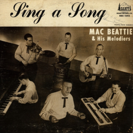 Mac Beattie & His Melodiers - Sing A Song (LP) D20