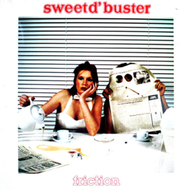 Sweet D'Buster - Friction (LP) K80