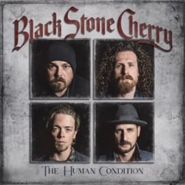 Black Stone Cherry - Human Condition (LP)
