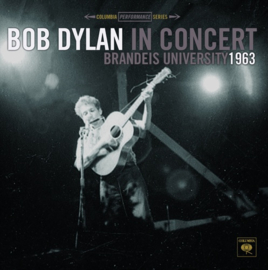Bob Dylan ‎– Bob Dylan In Concert Brandeis University 1963 (LP)