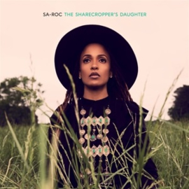 Sa-Roc - Sharecropper's Daughter (2LP)