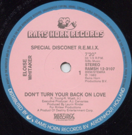Eloise Whitaker – Don't Turn Your Back On Love (Special Disconet R.E.M.I.X.) (12" Single) T40