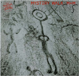 M+M – Mystery Walk (LP) L60