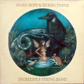 Incredible String Band – Hard Rope & Silken Twine (LP) L50