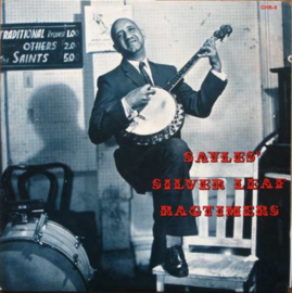 Sayles' Silver Leaf Ragtimers – Sayles' Silver Leaf Ragti (LP) G30