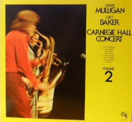 Gerry Mulligan / Chet Baker – Carnegie Hall Concert - Volume 2 (LP) B10