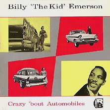 Billy "The Kid" Emerson – Crazy 'Bout Automobiles (10") E30