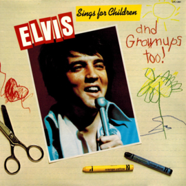 Elvis Presley ‎– Elvis Sings For Children And Grownups Too! (LP) D70