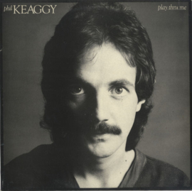 Phil Keaggy – Play Thru Me (LP) G20