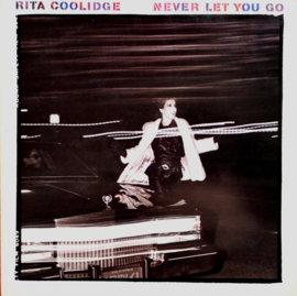 Rita Coolidge ‎– Never Let You Go (LP) D10