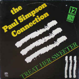 Paul Simpson Connection – Treat Her Sweeter (12" Single) T50