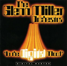 Glenn Miller Orchestra – In The Digital Mood (LP) A50