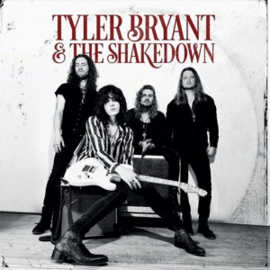 Tyler Bryant & The Shakedown - Tyler Bryant & the Shakedown (LP)