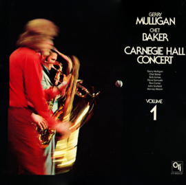 Gerry Mulligan / Chet Baker – Carnegie Hall Concert Volume 1 (LP) B50