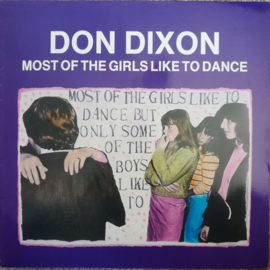 Don Dixon ‎– Most Of The Girls Like To Dance But Only Some Of The Boys Like To (LP) M60