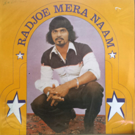 Radjoe Sewgolam – Radjoe Mera Naam  (LP) A10
