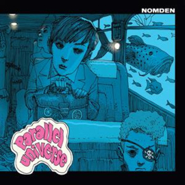 Nomden - Parallel Universe (PRE ORDER) (LP)