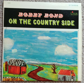 Bobby Bond – On The Country Side (LP) B40