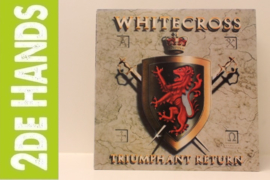 Whitecross ‎– Triumphant Return (LP) K40